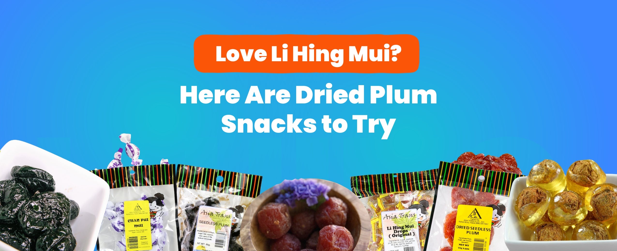 Love Li Hing Mui? Here Are 9 Other Dried Plum Snacks to Try