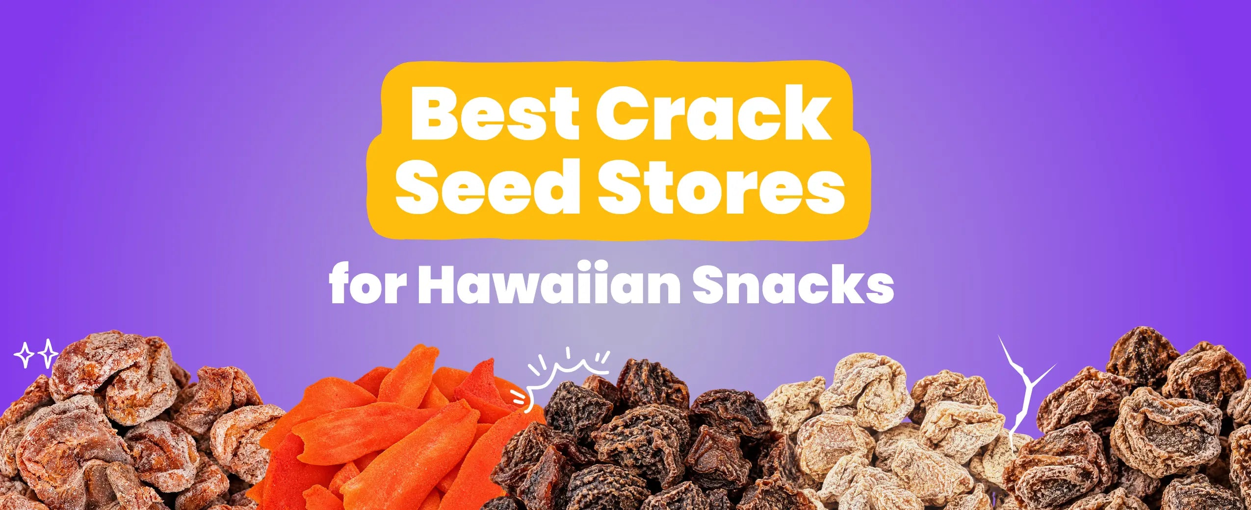 9 Best Crack Seed Stores for Hawaiian Snacks