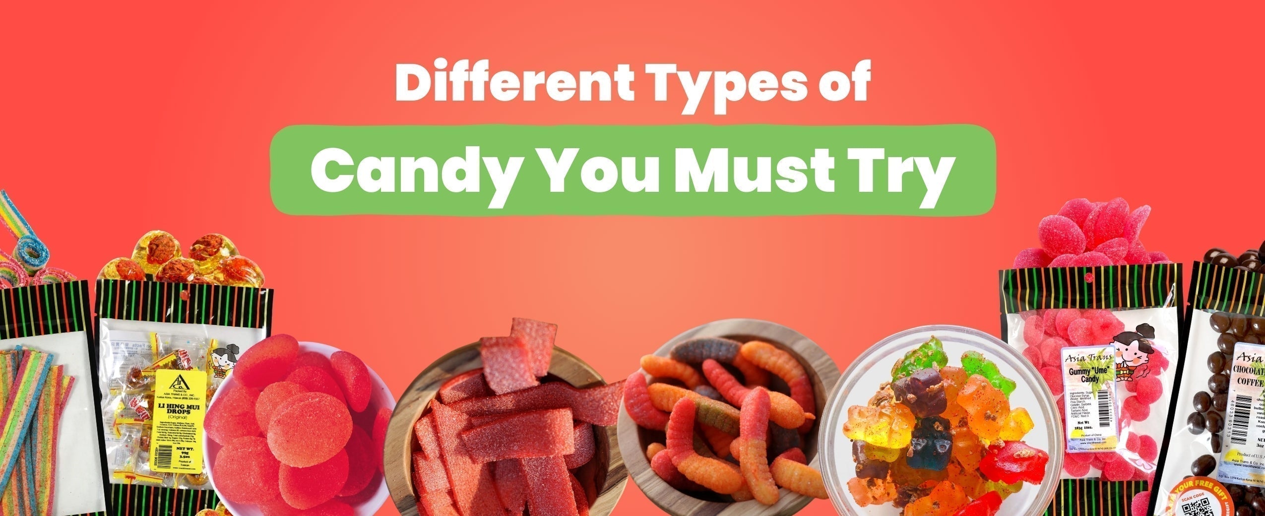 21 Different Types of Candy You Must Try