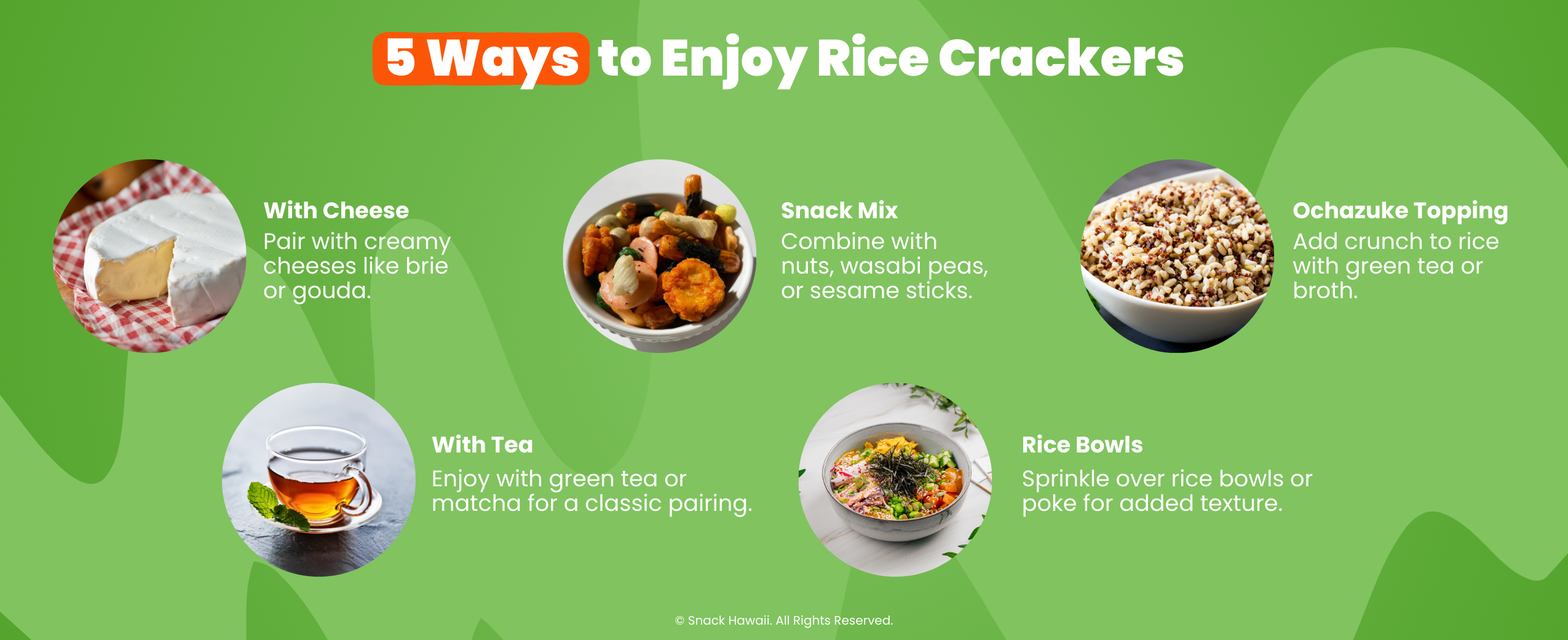 5 Ways to Enjoy Rice Crackers