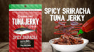 Sriracha Ahi Tuna Jerky