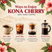 Ways to enjoy kona cherry coffee chart