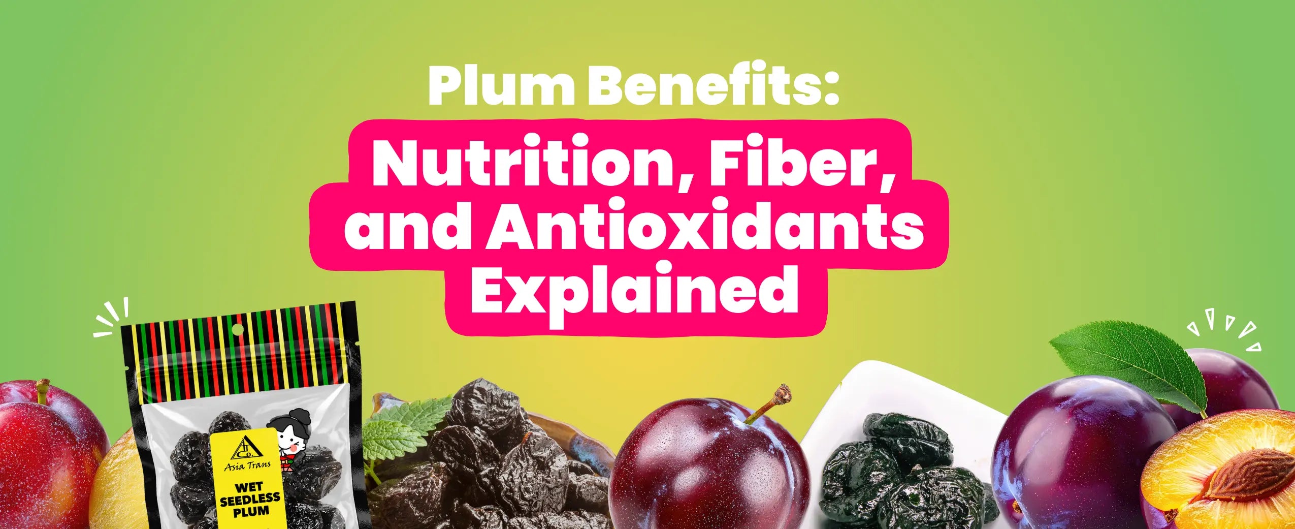 Plum Benefits: Nutrition, Fiber, and Antioxidants Explained